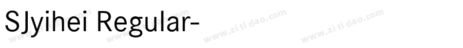 SJyihei Regular字体转换